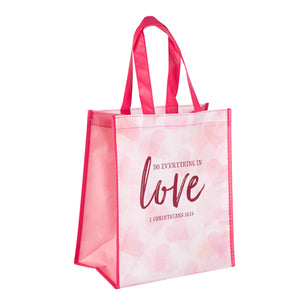 Do Everything in Love Tote Bag - 1 Corinthians 16:14